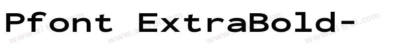 Pfont ExtraBold字体转换